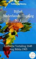 Ebook Bijbel Nederlands-Tagalog Nr.1 di Truthbetold Ministry edito da TruthBeTold Ministry