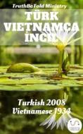 Ebook Türk Vietnamca ?ncil di Truthbetold Ministry edito da TruthBeTold Ministry