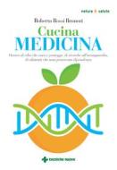 Ebook Cucina medicina di Roberta Rossi Brunori edito da Tecniche Nuove