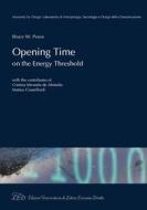 Ebook Opening Time di Bruce W. Powe edito da LED Edizioni Universitarie