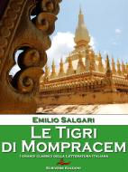 Ebook Le Tigri di Mompracem di Emilio Salgari edito da Scrivere