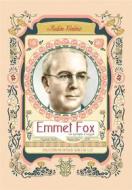 Ebook Emmet Fox un ejemplo a seguir di Rubén Cedeño edito da Editorial Señora Porteña