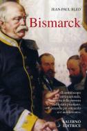 Ebook Bismarck di Jean-Paul Bled edito da Carocci Editore