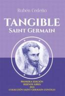 Ebook Tangible Saint Germain di Rubén Cedeño edito da Editorial Señora Porteña