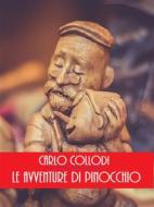 Ebook Le avventure di Pinocchio di Carlo Collodi edito da Bauer Books