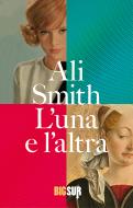 Ebook L’una e l’altra di Smith Ali edito da SUR