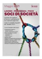 Ebook Soci di società - Lavoro - Previdenza - Fisco di Antonio Carlo Scacco edito da IlSole24Ore Professional