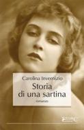 Ebook Storia di una sartina di Carolina Invernizio edito da EDARC Edizioni