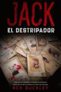 Ebook Jack el Destripador di Rex Buckley edito da Rex Buckley