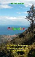 Ebook Millecolori di Nicola Soloni edito da Nicola Soloni