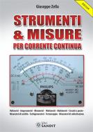Ebook Strumenti & Misure per corrente continua di Giuseppe Zella edito da Sandit Libri