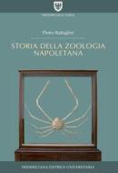 Ebook Storia della zoologia napoletana di Pietro Battaglini edito da Fridericiana Editrice Universitaria