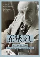 Ebook 26 cose in versi: edite, inedite, sparse e ritrovate (1927-1989) di Carlo Bernari edito da Ali Ribelli Edizioni