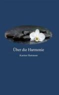 Ebook Über die Harmonie di Karsten Hartmann edito da Books on Demand