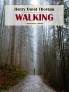 Ebook Walking di Henry David Thoreau edito da E-BOOKARAMA