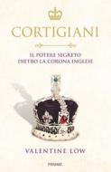 Ebook Cortigiani di Low Valentine edito da Piemme