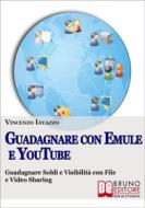 Ebook Guadagnare con Emule e Youtube di Vincenzo Iavazzo, Design edito da Bruno Editore