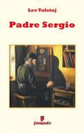 Ebook Padre Sergio di Lev Tolstoj edito da Fermento