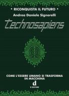 Ebook Technosapiens di Andrea Daniele Signorelli edito da D Editore