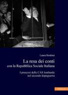 Ebook La resa dei conti con la Repubblica Sociale Italiana di Laura Bordoni edito da Viella Libreria Editrice