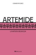 Ebook Artemide di Giuseppetti Massimo, AA.VV. edito da Pelago
