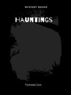 Ebook Hauntings di Vernon Lee edito da Librorium Editions