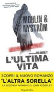 Ebook L ultima vita di Mohlin & Nyström edito da HarperCollins Italia