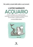 Ebook L&apos;astro narrante – Acquario di Silvia Casini edito da Fanucci Editore