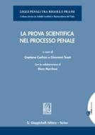 Ebook La La prova scientifica di Gaetano Carlizzi, Giovanni Tuzet edito da Giappichelli Editore