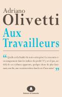 Ebook Aux Travailleurs di Olivetti Adriano edito da Edizioni di Comunità