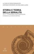 Ebook Storia e teoria della serialità – Vol. II di AA. VV. edito da Meltemi