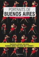 Ebook Portraits de Buenos Aires di Caroline Béhague edito da Hikari Editions