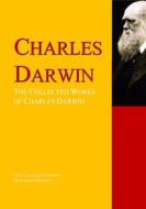Ebook The Collected Works of Charles Darwin di Charles Darwin, Sir Francis Darwin edito da PergamonMedia