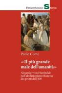 Ebook Il più grande male dell'umanità di Paolo Conte edito da Franco Angeli Edizioni