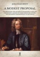 Ebook A Modest Proposal di Jonathan Swift edito da Edizioni Aurora Boreale