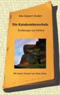 Ebook Die Katakombenschule di Ada Zapperi Zucker edito da Verlag ohne Geld