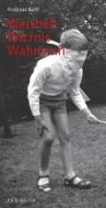 Ebook Weisheit – Wirrnis – Wahnsinn di Andreas Kohl edito da heptagon