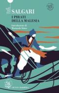 Ebook I pirati della Malesia di Salgari Emilio edito da Giunti Barbera