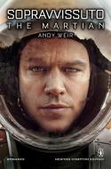 Ebook Sopravvissuto - The Martian di Andy Weir edito da Newton Compton Editori