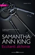 Ebook Eccitanti alchimie di Samantha Ann King edito da HarperCollins Italia