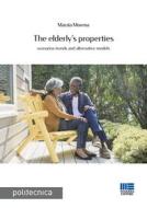 Ebook The Elderly's Properties di Marzia Morena edito da Politecnica