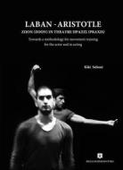Ebook Laban - Aristotle di Kiki Selioni edito da ELLINOEKDOTIKI