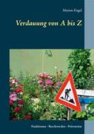 Ebook Verdauung von A bis Z di Marion Engel edito da Books on Demand