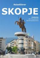 Ebook Skopje di Thomas W. Schneider edito da Books on Demand