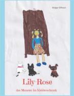 Ebook Lily-Rose di Holger Effnert edito da Books on Demand