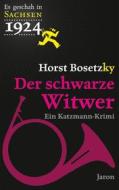 Ebook Der schwarze Witwer di Horst Bosetzky edito da Jaron Verlag