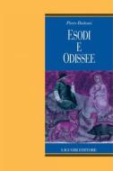 Ebook Esodi e Odissee di Piero Boitani edito da Liguori Editore