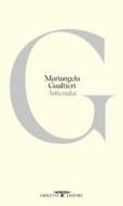 Ebook Antenata di Mariangela Gualtieri edito da Crocetti