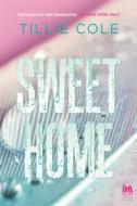 Ebook Sweet Home di Cole Tillie edito da Always Publishing