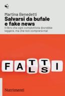 Ebook Salvarsi da bufale e fake news di Martina Benedetti edito da Nutrimenti